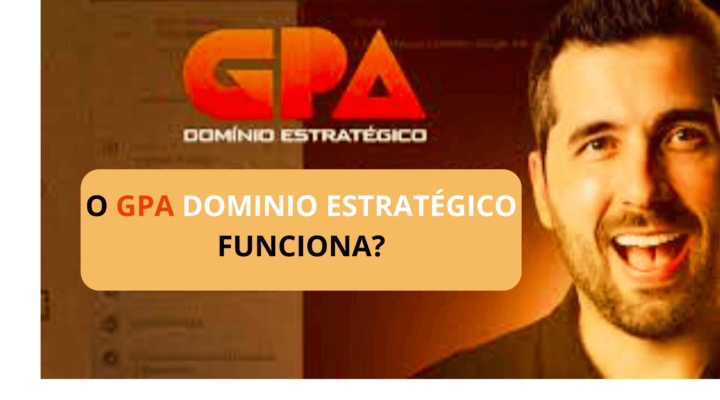 O GPA Domínio Estratégico Funciona?